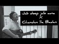 Jab Deep Jale Aana |Chandan Sa Badan| digV | Sahil Masih|Home sessions