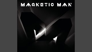 Vignette de la vidéo "Magnetic Man - The Bug"