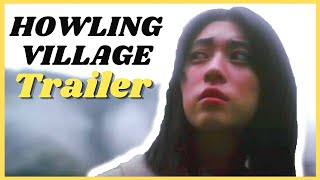 HOWLING VILLAGE Trailer (2021) Ayaka Miyoshi, Asian Horror