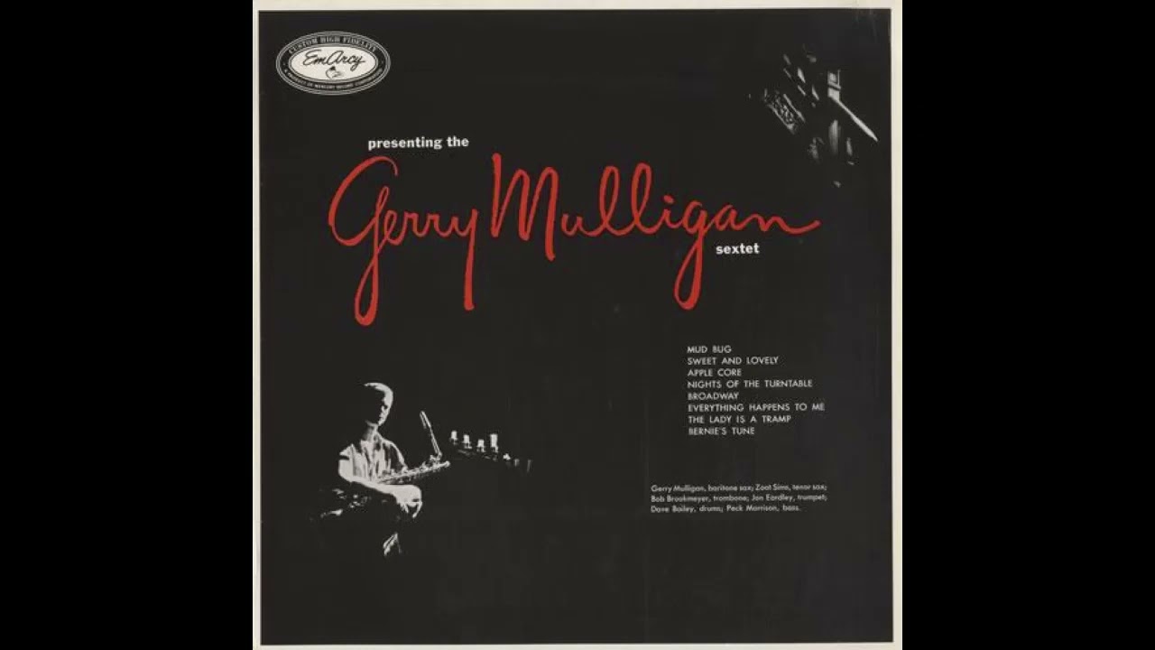 Gerry Mulligan - Presenting The Gerry Mulligan Sextet -1955- FULL ALBUM