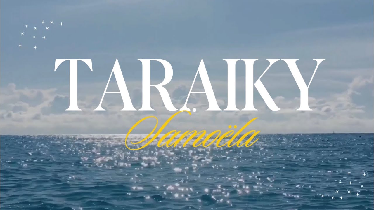 TARAIKY (SAMOELA) - Karaoke Malagasy