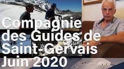 Compagnie des Guides du Val Montjoie Saint-Gervais Mont-Blanc montagne alpinisme infos juin 2020