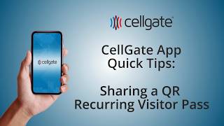 Insige CellGate - CellGate App - Sharing a QR Recurring Visitor Pass