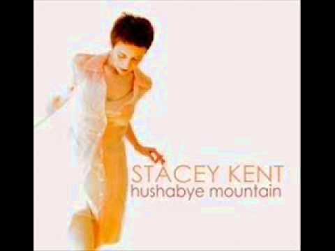 Say it isn't so - Stacey Kent