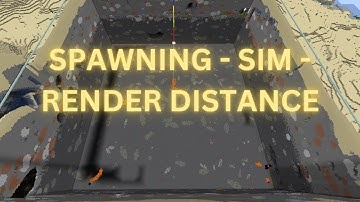 Mob Spawning Simulation Distance Render Distance Minecraft