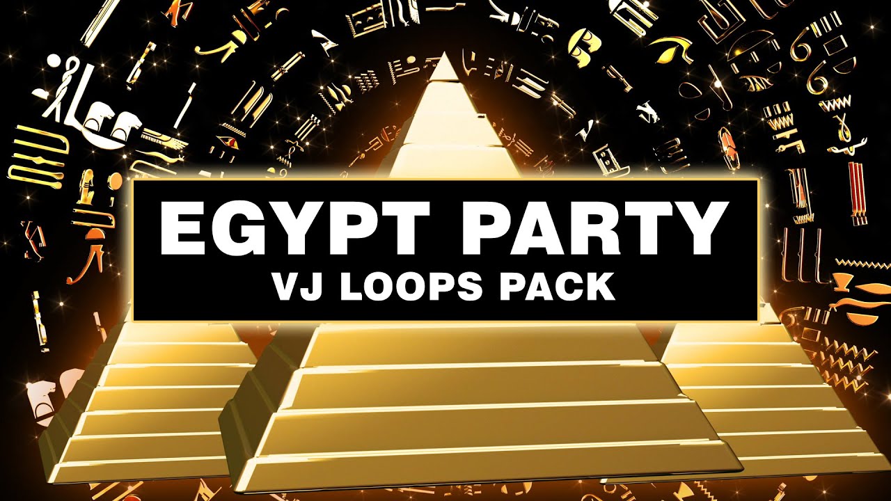 [4K] Egypt Party || VJ Loops Pack