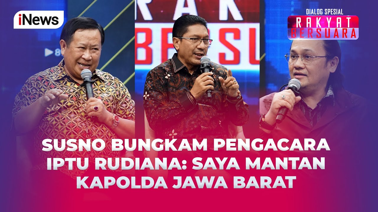 Momen Susno Duadji Bungkam Pengacara Iptu Rudiana yang Tanya Kredibilitasnya - Rakyat Bersuara 23/07