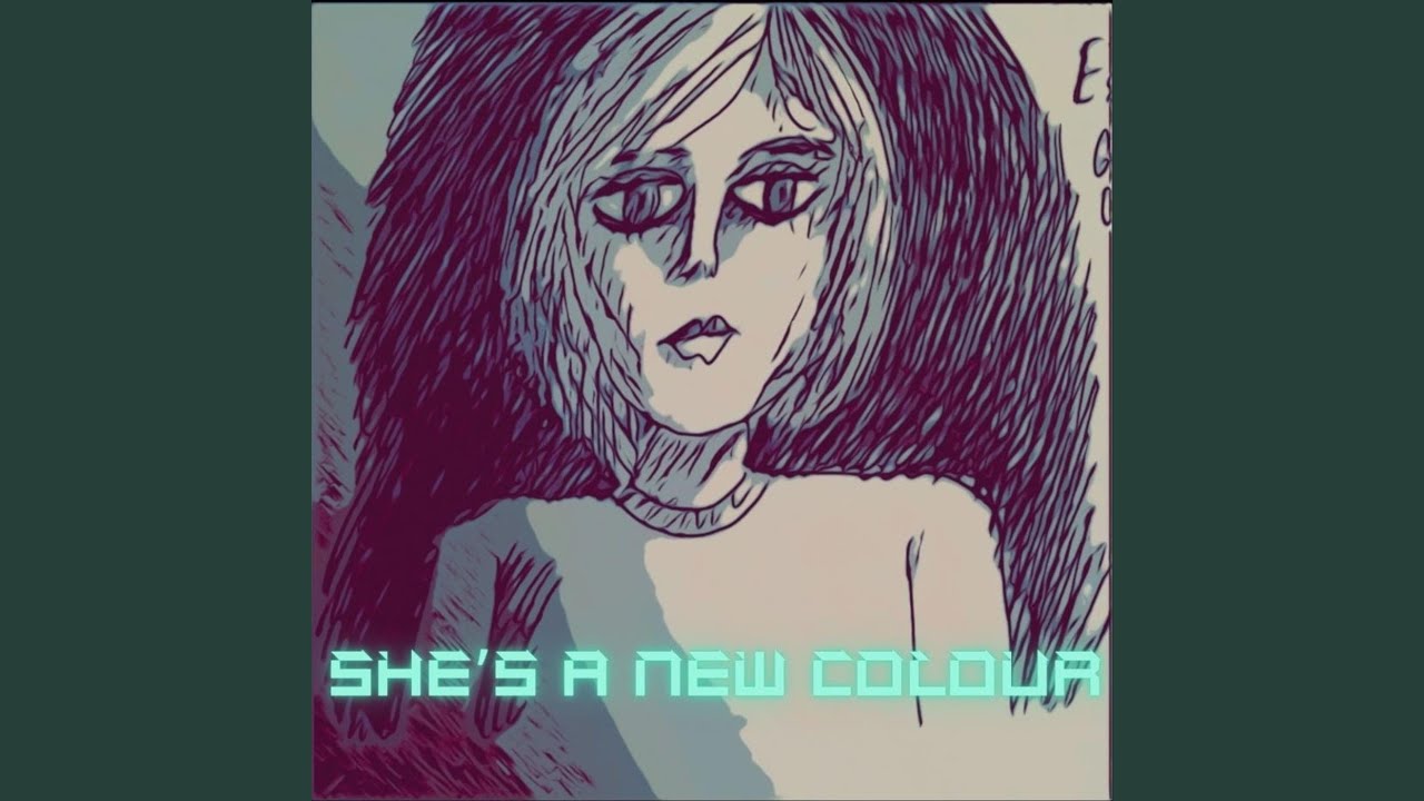 She´s a New Colour