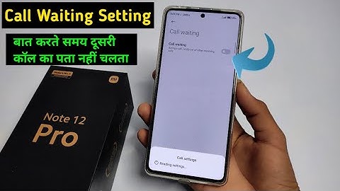 Redmi Note 12 Pro Call Waiting Setting | Call Waiting Setting Redmi Note 12 Pro