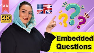 گرامر Embedded Questions در انگلیسی | آموزش زبان انگلیسی | ❽❽ درس 88