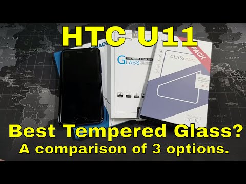 HTC U11 - Best Tempered Glass Screen Protector? - 3 Options Reviewed