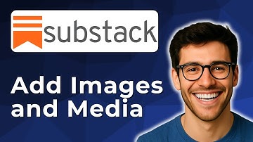 How to add images and media to your Substack posts [2025 Easy Guide]