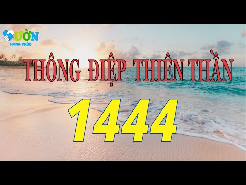 Angle Number Ý nghĩa Con Số Thiên Thần 1444 Twinflame | Vườn Hạnh Phúc