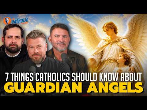7 Things Every Catholic Should Know About Guardian Angels