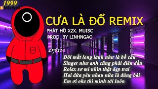 Cưa Là Đổ Remix - Phát Hồ X2X, Đại Mèo Remix - Facebook em trăm ngàn follow remix tik tok