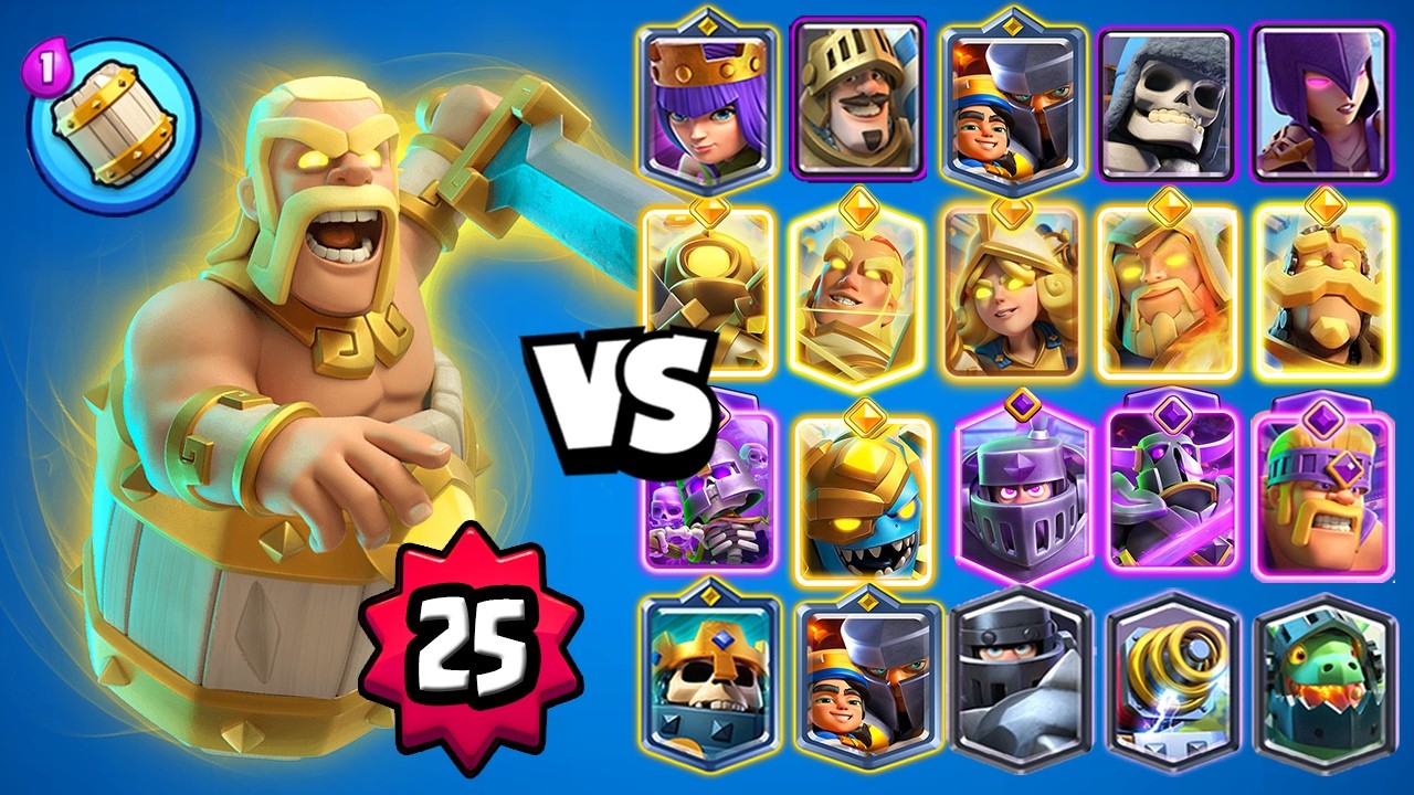 BARRIL de BARBAROS HEROE NIVEL 25 vs TODAS LAS CARTAS | Clash Royale