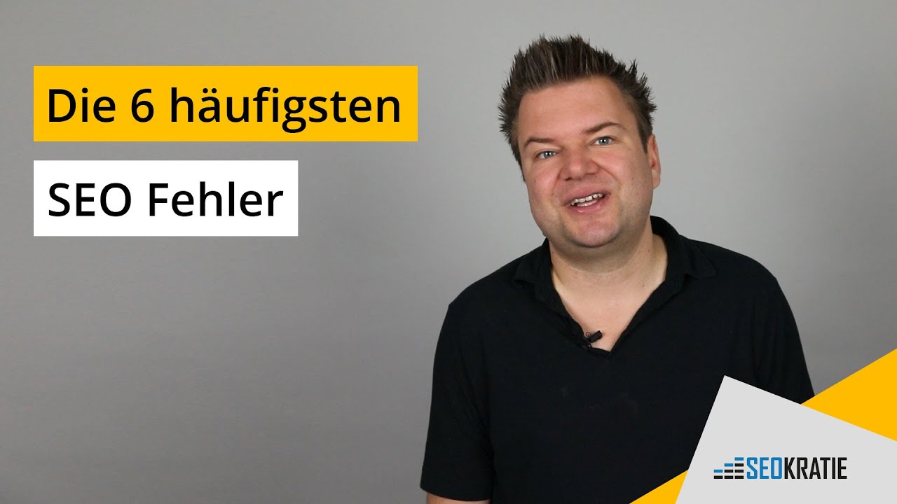 SEO Basics: 6 typische SEO Fehler, die Du vermeiden solltest