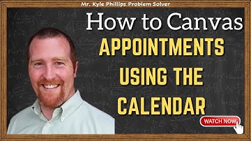 Scheduling Appointments Using Canvas Calendar