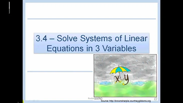 3.4 - Solve Linear Systems in 3 Variables