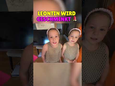 LEONTIN wird GESCHMINKT 💋💄