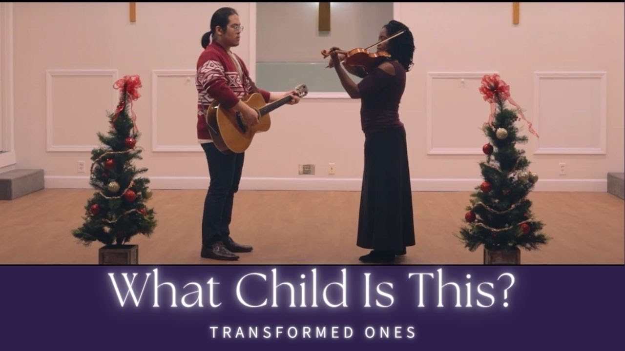What Child Is This? [Acoustic Session] | Transformed Ones | Official Music Video