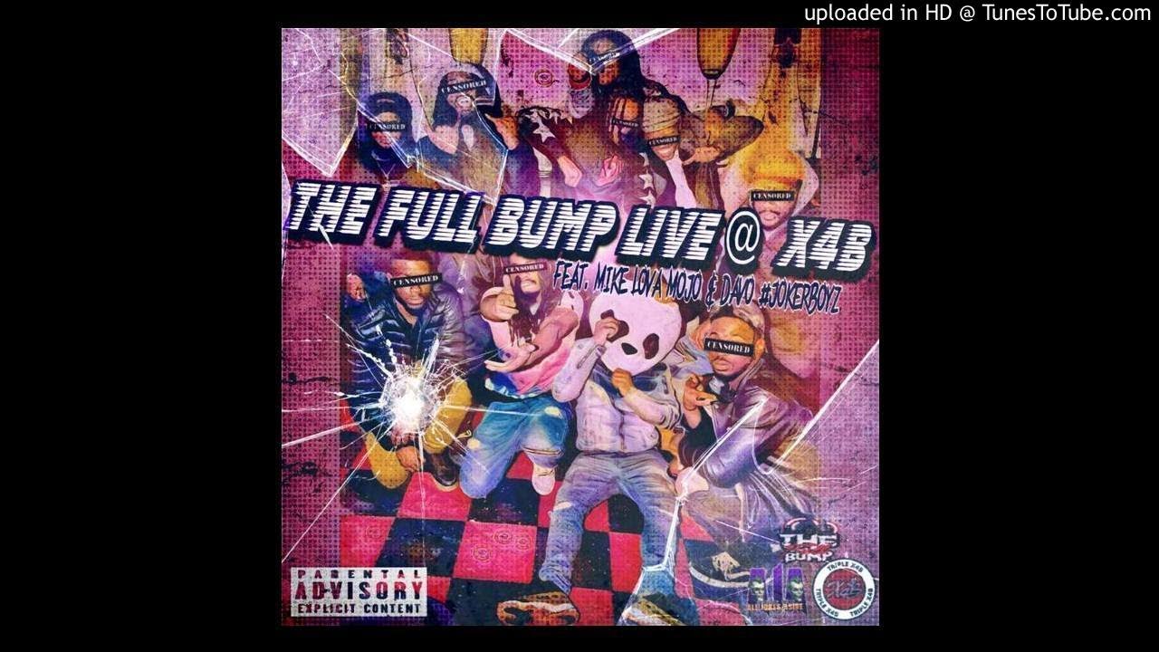 The Full Bump - Ass Clap 4-4-18 @ X4B
