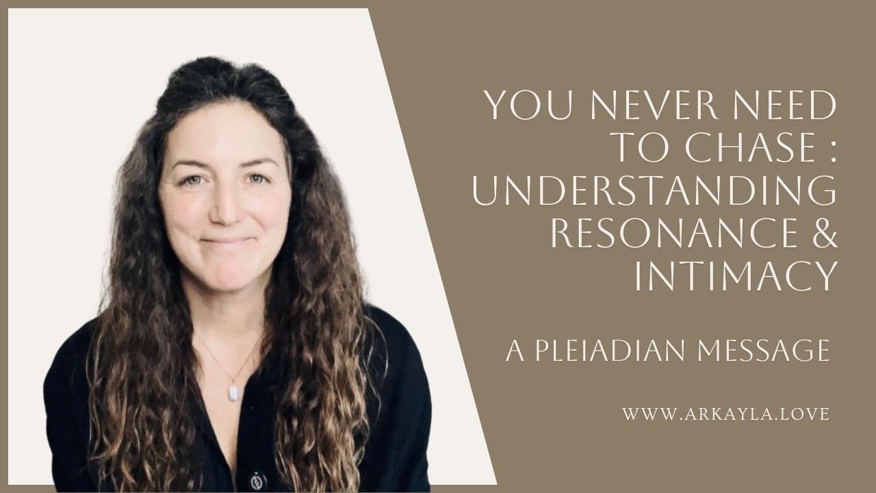 «Никогда не нужно гнаться за кем-либо»: послание плеядианцев о резонансе и близости.