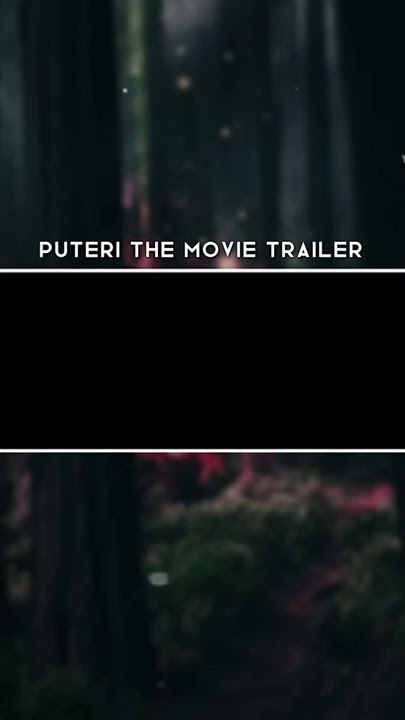 Puteri the movie teaser edit // The Fall.