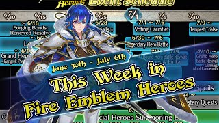 [Fire Emblem Heroes] This Week in Fire Emblem Heroes | June 30th - July 6th