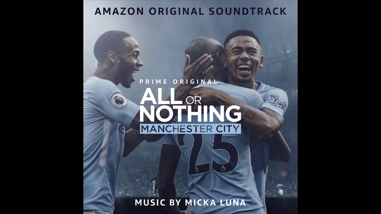 War of Attrition | All or Nothing: Manchester City OST