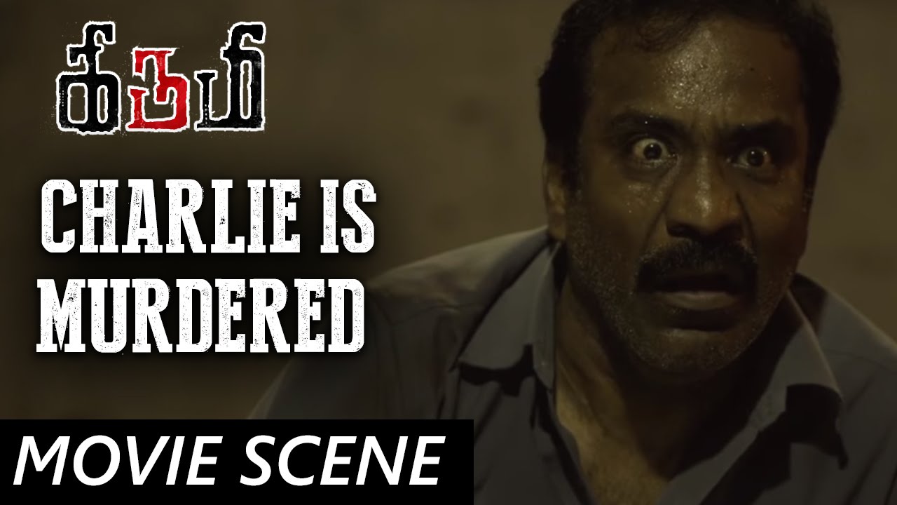 Charlie Is Murdered - Kirumi | Scene | Anucharan | K