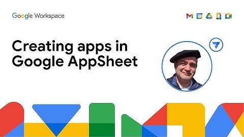 Creating apps in AppSheet