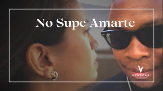 No Supe Amarte