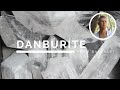 Danburite - The Crystal of Opening Doorways to the Angels