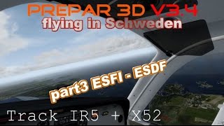 ✈ Prepar 3D V3.4 ✈ flying in Sweden ESFI ✈ ESDF | TrackIR 5 + X52 | Part3 screenshot 2