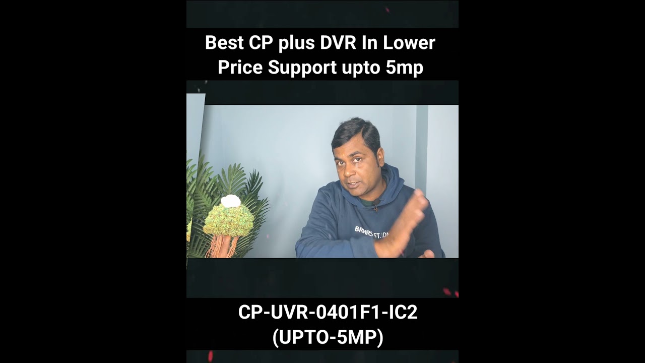 Best CP PLUS DVR  support upto 5mp 