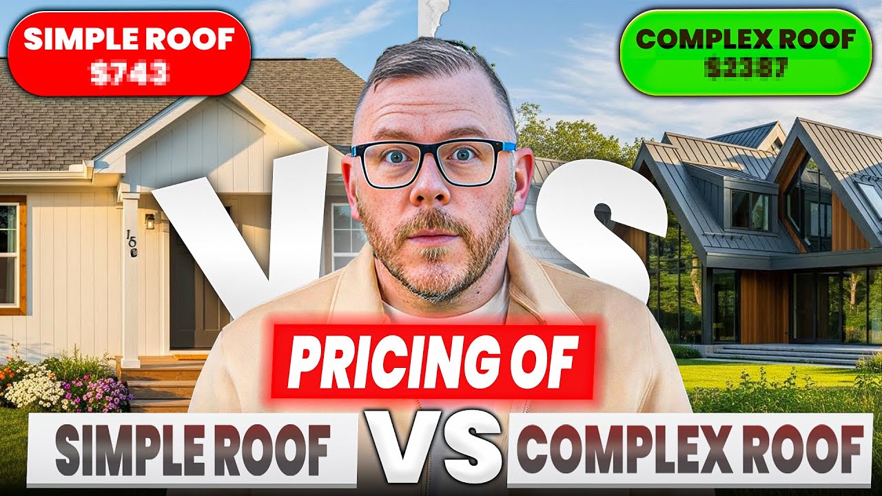 How to Price EASY vs COMPLEX Roofs for Maximum Profit (Roofing Pricing System)