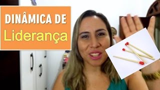 Dinâmica para Liderança e Trabalho em equipe