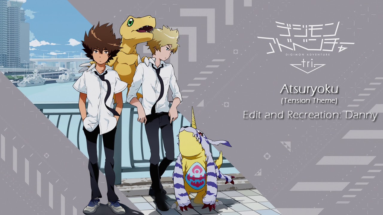 Digimon Adventure tri. OST - Atsuryoku