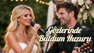 Gözlerinde Buldum Huzuru - 