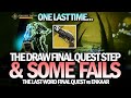 The Draw Final Quest Step & Some Failed Ideas - One Last Time [Destiny 2]