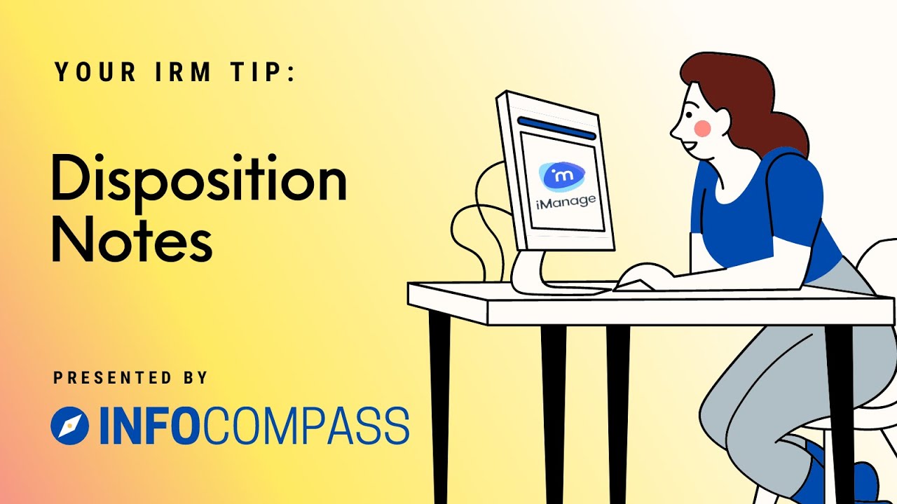 Disposition Notes IRM Tip of the Day - Disposition Notes - YouTube