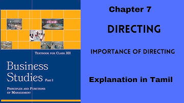 CBSE|12 Business Studies| Chapter 7 l Directing| Tamil l Importance Of Directing