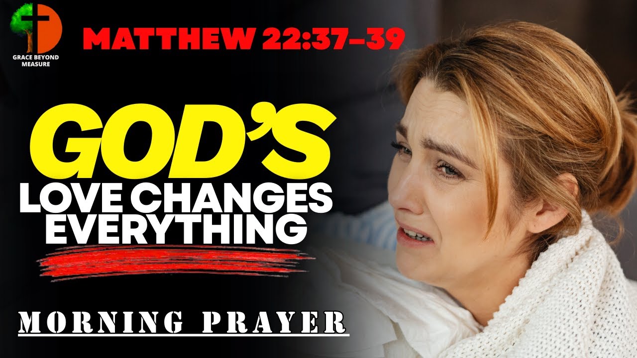 God’s Mercy Makes You Right || Morning Prayer || Matthew 