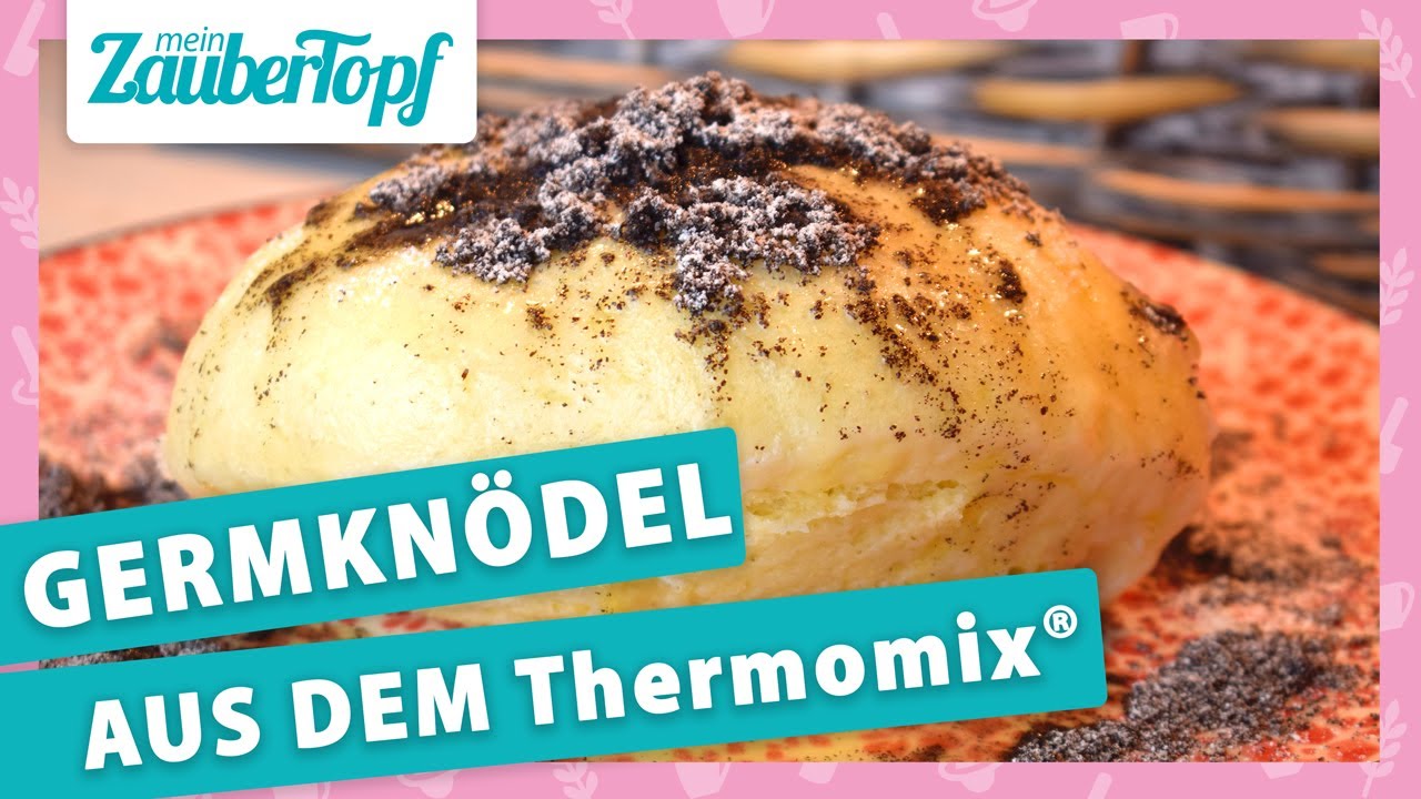 GLÜCK auf der Zunge ⭐ | FLUFFIGE Thermomix® Germknödel selber machen 😍