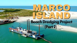How a Dredging Project Changed an Entire Island Marco Island FL
