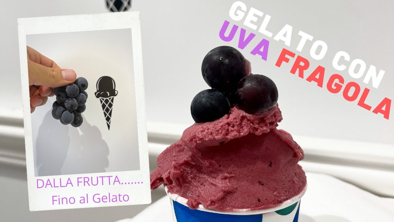 Gelato con Uva Fragola o Uva Americana! - Da fare a Casa! -