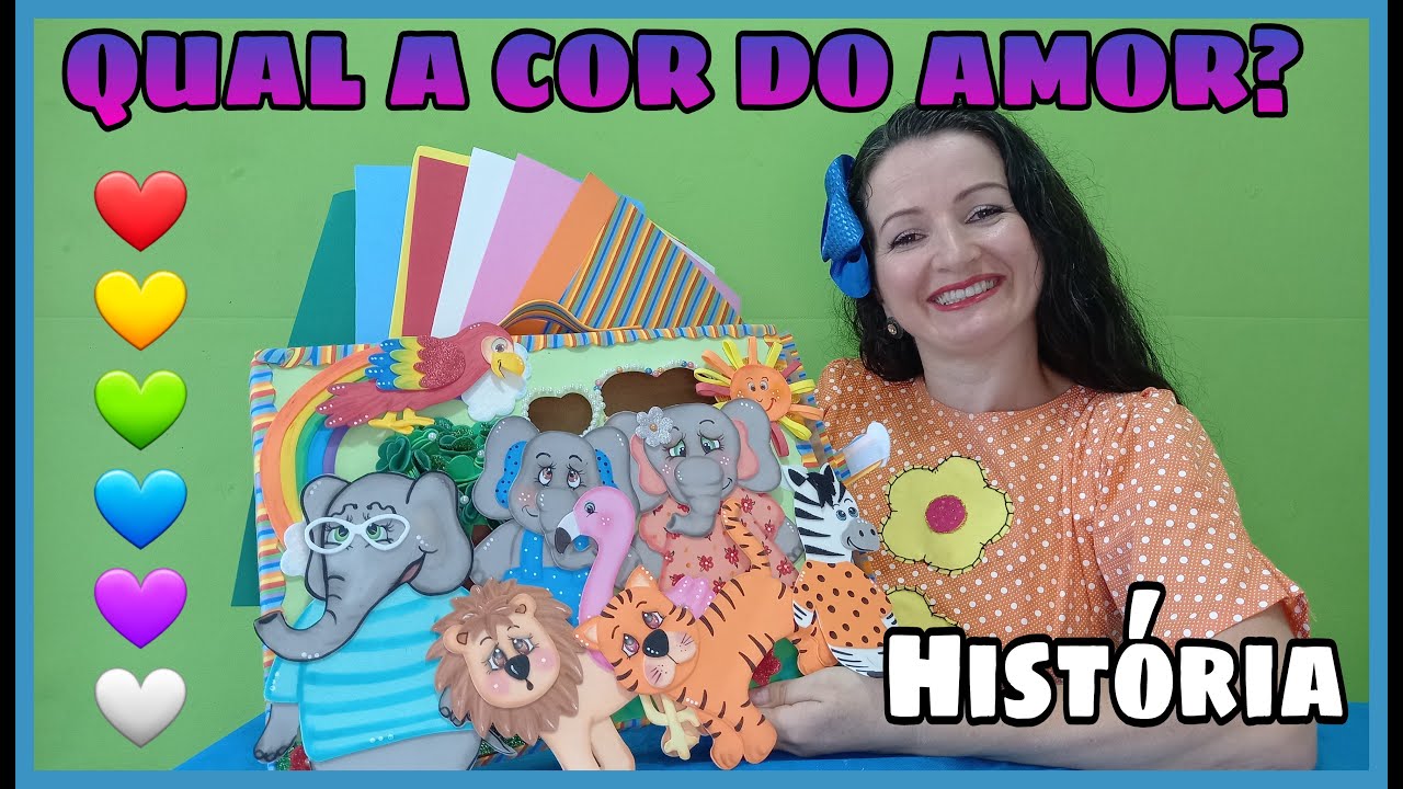 História: QUAL A COR DO AMOR? Maleta pedagógica.