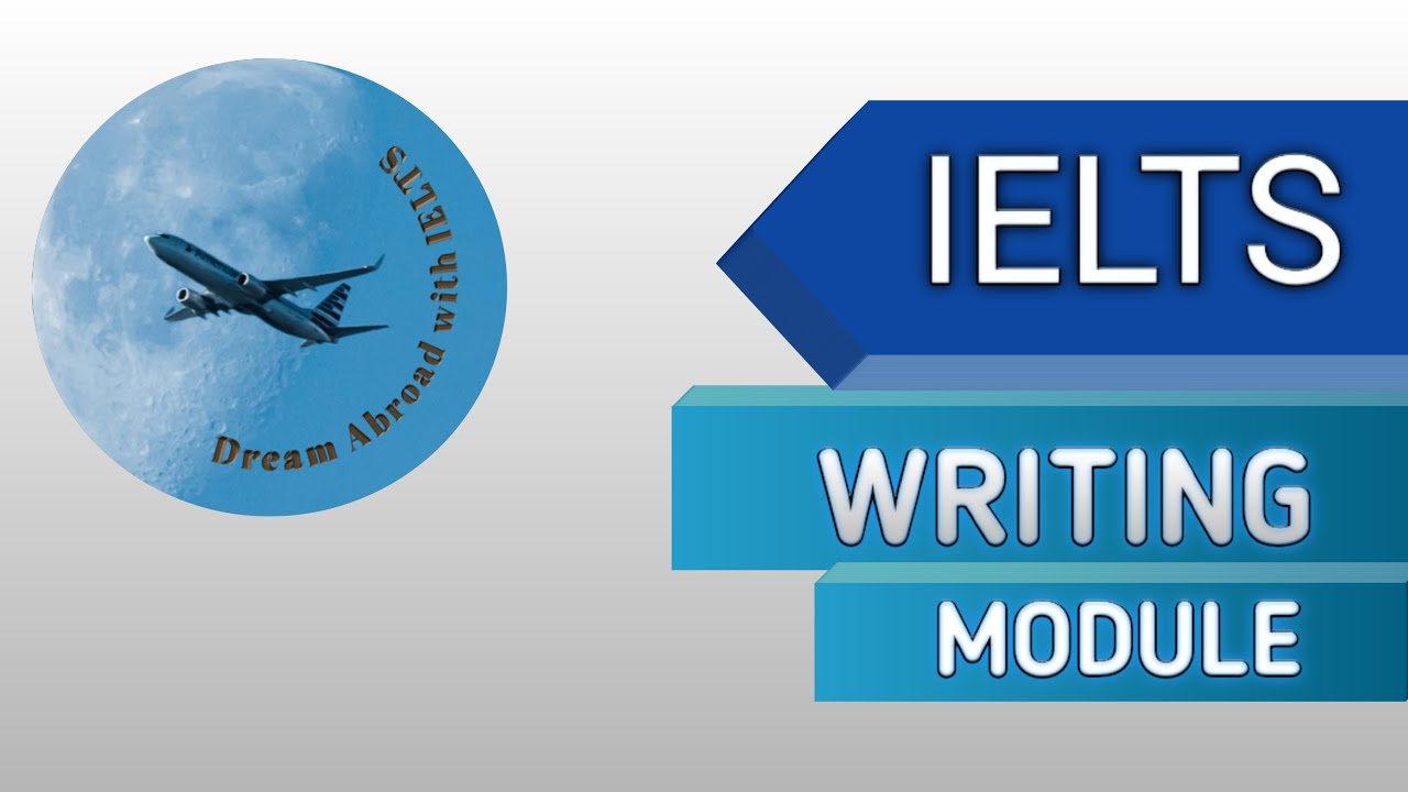 IELTS WRITING MODULE - YouTube