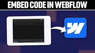 How To Embed Code in Webflow ! (Full Tutorial)